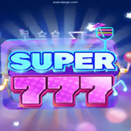 Discovering Super777: An Immersive Gaming Experience on PopVai⭐️ ONLINE PLATAFORMA OFICIAL